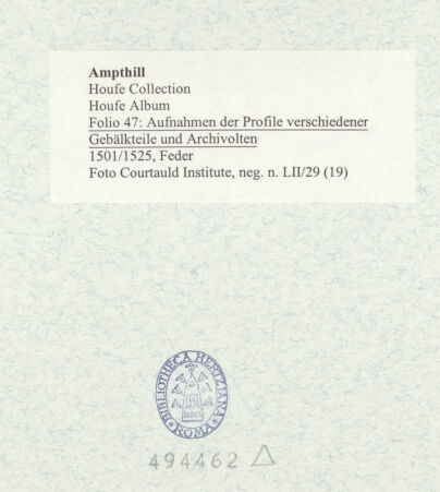Rückseite von Courtauld Institute [https://www.deutsche-digitale-bibliothek.de/content/lizenzen/rv-ez/] Houfe AlbumFolio 47: Aufnahmen der Profile verschiedener Gebälkteile und Archivolten - , bh494462_recto. Foto.