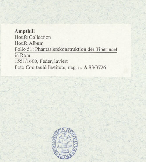 Rückseite von Courtauld Institute [https://www.deutsche-digitale-bibliothek.de/content/lizenzen/rv-ez/] Houfe AlbumFolio 51: Phantasierekonstruktion der Tiberinsel in Rom - , bh494468_recto. Foto.