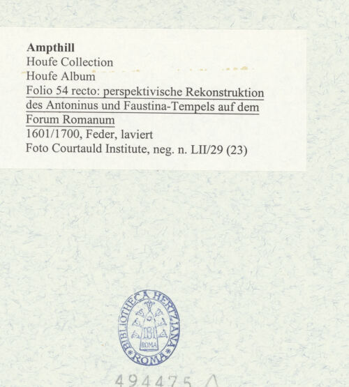 Rückseite von Courtauld Institute [https://www.deutsche-digitale-bibliothek.de/content/lizenzen/rv-ez/] Houfe AlbumFolio 54 recto: perspektivische Rekonstruktion des Antoninus und Faustina-Tempels auf dem Forum Romanum - , bh494475_recto. Foto.