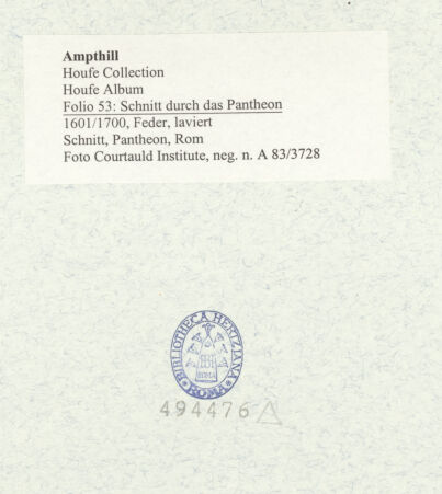 Rückseite von Courtauld Institute [https://www.deutsche-digitale-bibliothek.de/content/lizenzen/rv-ez/] Houfe AlbumFolio 53: Schnitt durch das Pantheon - , bh494476_recto. Foto.
