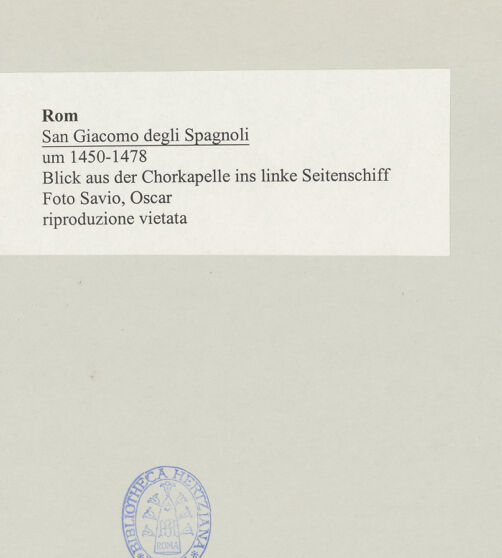 Rückseite von unbekannt [https://www.deutsche-digitale-bibliothek.de/content/lizenzen/rv-fz/] San Giacomo degli Spagnoli - Blick aus der Chorkapelle ins linke Seitenschiff, bh496835_recto. Foto: Savio, Oscar.