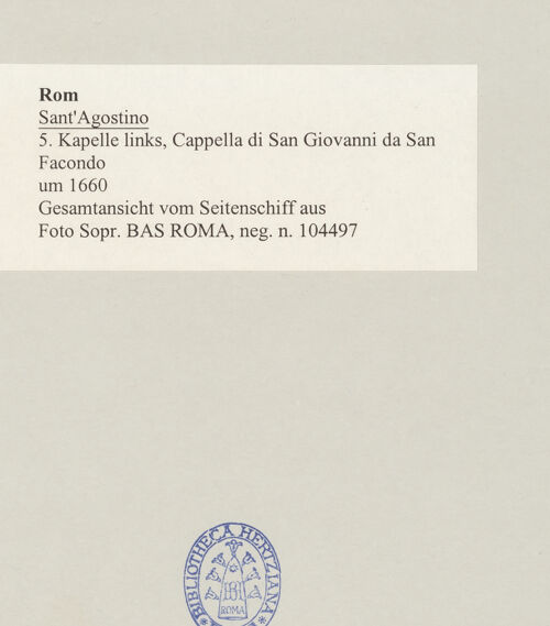 Rückseite von Sopr. BAS ROMA [https://www.deutsche-digitale-bibliothek.de/content/lizenzen/rv-ez/] Sant'AgostinoCappella di San Giovanni da San Facondo - Gesamtansicht vom Seitenschiff aus, bh497198_recto. Foto.