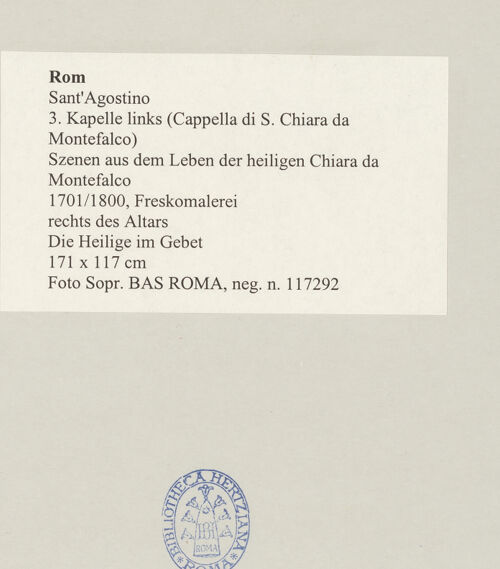 Rückseite von Sopr. BAS ROMA [https://www.deutsche-digitale-bibliothek.de/content/lizenzen/rv-ez/] Szenen aus dem Leben der heiligen Chiara da MontefalcoDie Heilige im Gebet - , bh497210_recto. Foto.