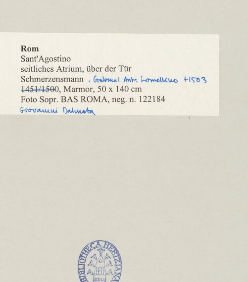 Rückseite von Sopr. BAS ROMA [https://www.deutsche-digitale-bibliothek.de/content/lizenzen/rv-ez/] Grabmal des Antonio Lomellino - Detail: über der Tür, Relief mit Schmerzensmann, bh497229_recto. Foto.