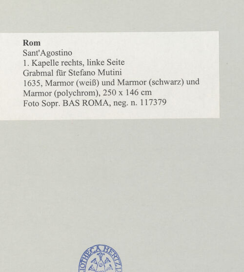 Rückseite von Sopr. BAS ROMA [https://www.deutsche-digitale-bibliothek.de/content/lizenzen/rv-ez/] Grabmal für Stefano Mutini - , bh497274_recto. Foto.