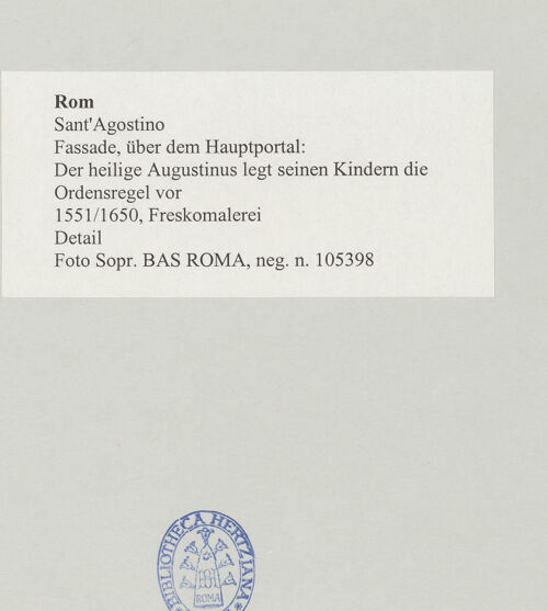 Rückseite von Sopr. BAS ROMA [https://www.deutsche-digitale-bibliothek.de/content/lizenzen/rv-ez/] Der heilige Augustinus legt seinen Kindern die Ordensregel vor - Detail, bh497565_recto. Foto.