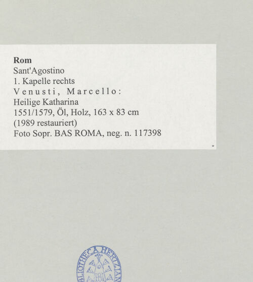 Rückseite von Sopr. BAS ROMA [https://www.deutsche-digitale-bibliothek.de/content/lizenzen/rv-ez/] HeiligenbildnisseHeilige Katharina - , bh497573_recto. Foto.