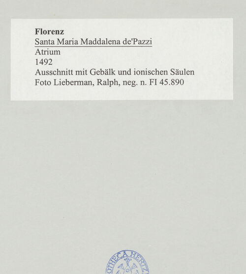 Rückseite von Lieberman, Ralph [https://rightsstatements.org/page/CNE/1.0/] Santa Maria Maddalena de'Pazzi - Ausschnitt mit Gebälk und ionischen Säulen, bh497859_recto. Foto.