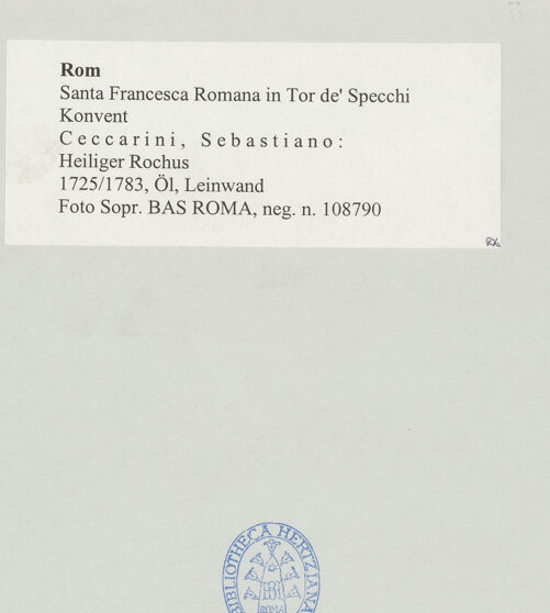 Rückseite von Sopr. BAS ROMA [https://www.deutsche-digitale-bibliothek.de/content/lizenzen/rv-ez/] Heiliger Rochus - , bh497921_recto. Foto.