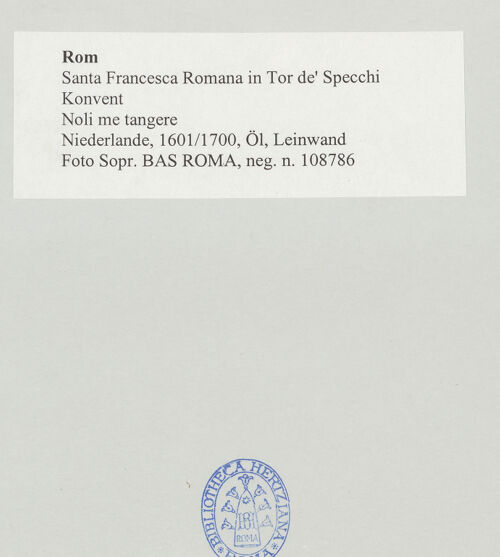 Rückseite von Sopr. BAS ROMA [https://www.deutsche-digitale-bibliothek.de/content/lizenzen/rv-ez/] Noli mi tangere - , bh497929_recto. Foto.