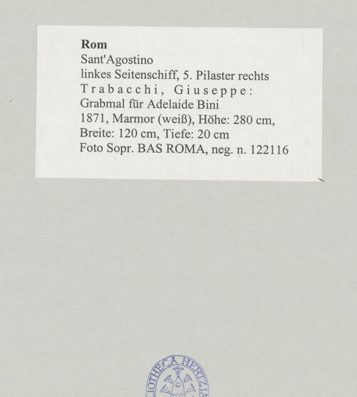 Rückseite von Sopr. BAS ROMA [https://www.deutsche-digitale-bibliothek.de/content/lizenzen/rv-ez/] Grabmal für Adelaide Bini - , bh498390_recto. Foto.