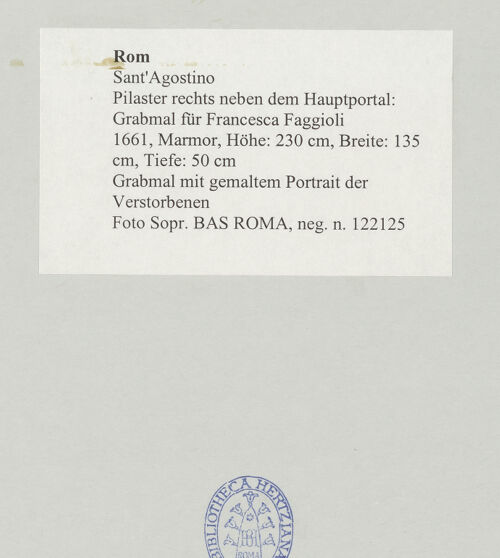 Rückseite von Sopr. BAS ROMA [https://www.deutsche-digitale-bibliothek.de/content/lizenzen/rv-ez/] Grabmal für Francesca Faggioli - Grabmal mit gemaltem Porträt der Verstorbenen, bh498405_recto. Foto.