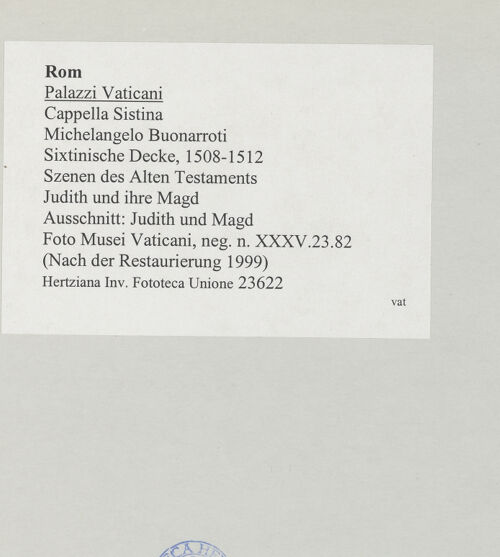 Rückseite von Musei Vaticani [https://www.deutsche-digitale-bibliothek.de/content/lizenzen/rv-ez/] Die Sixtinische DeckeSzenen des Alten TestamentsJudith und ihre Magd - Ausschnitt: Judith und Magd, bh508754_recto. Foto.
