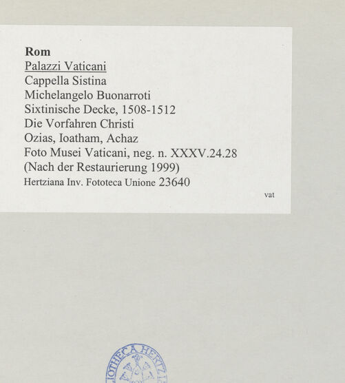 Rückseite von Musei Vaticani [https://www.deutsche-digitale-bibliothek.de/content/lizenzen/rv-ez/] Die Sixtinische DeckeDie Vorfahren ChristiOzias, Ioatham, Achaz - , bh508756_recto. Foto.