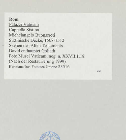 Rückseite von Musei Vaticani [https://www.deutsche-digitale-bibliothek.de/content/lizenzen/rv-ez/] Die Sixtinische DeckeSzenen des Alten TestamentsDavid enthauptet Goliath - , bh508839_recto. Foto.
