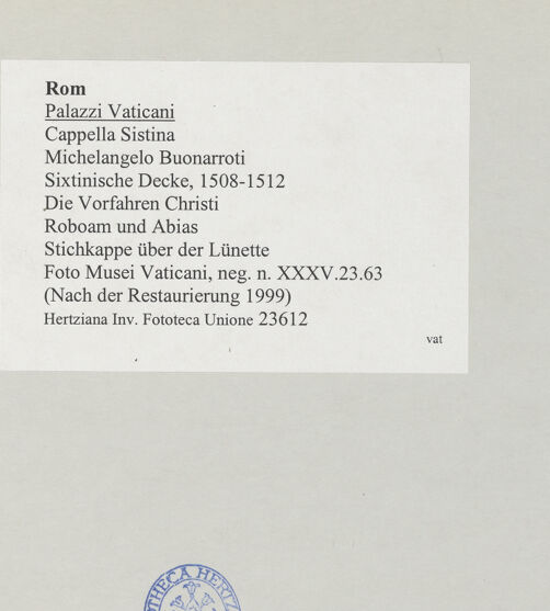Rückseite von Musei Vaticani [https://www.deutsche-digitale-bibliothek.de/content/lizenzen/rv-ez/] Die Sixtinische DeckeDie Vorfahren ChristiRoboam und Abias - Stichkappe über der Lünette, bh508849_recto. Foto.