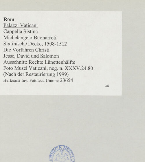 Rückseite von Musei Vaticani [https://www.deutsche-digitale-bibliothek.de/content/lizenzen/rv-ez/] Die Sixtinische DeckeDie Vorfahren ChristiJesse, David und Salomon - Ausschnitt: Rechte Lünettenhälfte, bh508851_recto. Foto.