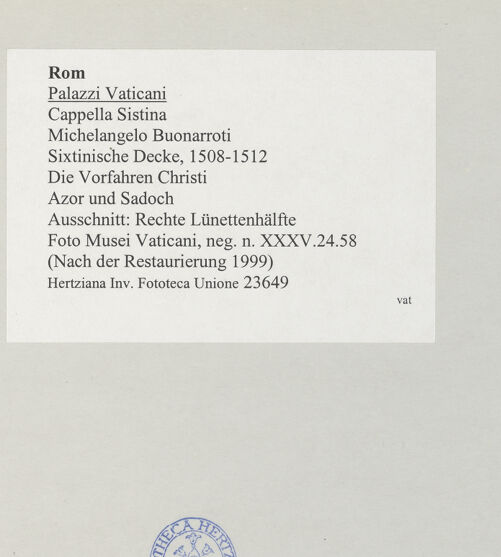 Rückseite von Musei Vaticani [https://www.deutsche-digitale-bibliothek.de/content/lizenzen/rv-ez/] Die Sixtinische DeckeDie Vorfahren ChristiAzor und Sadoch - Ausschnitt: Rechte Lünettenhälfte, bh508871_recto. Foto.