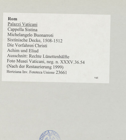 Rückseite von Musei Vaticani [https://www.deutsche-digitale-bibliothek.de/content/lizenzen/rv-ez/] Die Sixtinische DeckeDie Vorfahren ChristiAchim und Eliud - Ausschnitt: Rechte Lünettenhälfte, bh508879_recto. Foto.
