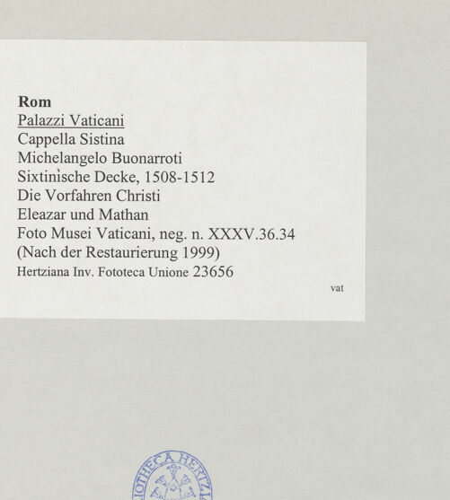 Rückseite von Musei Vaticani [https://www.deutsche-digitale-bibliothek.de/content/lizenzen/rv-ez/] Die Sixtinische DeckeDie Vorfahren ChristiEleazar und Mathan - , bh508884_recto. Foto.
