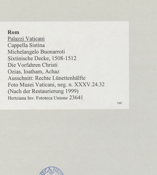 Rückseite von Musei Vaticani [https://www.deutsche-digitale-bibliothek.de/content/lizenzen/rv-ez/] Die Sixtinische DeckeDie Vorfahren ChristiOzias, Ioatham, Achaz - Ausschnitt: Rechte Lünettenhälfte, bh509048_recto. Foto.
