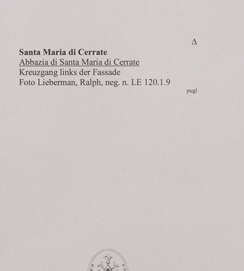 Rückseite von Lieberman, Ralph [https://www.deutsche-digitale-bibliothek.de/content/lizenzen/rv-fz/] Abbazia di Santa Maria di Cerrate - Arkade links der Fassade, bh509704_recto. Foto: Lieberman, Ralph.