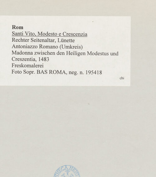 Rückseite von Sopr. BAS ROMA [https://rightsstatements.org/page/CNE/1.0/] Madonna zwischen den Heiligen Modestus und Creszentia, darunter die Heiligen Vitus, Margarethe und Sebastian - Lünette, bh514205_recto. Foto.