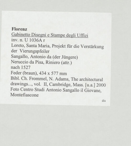 Rückseite von Centro Studi Antonio Sangallo il Giovane, Montefiascone [https://www.deutsche-digitale-bibliothek.de/content/lizenzen/rv-ez/] Loreto, Santa Maria, Projekt für die Verstärkung der Vierungspfeiler - , bh514683_recto. Foto.