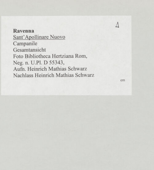 Rückseite von Bibliotheca Hertziana [https://www.deutsche-digitale-bibliothek.de/content/lizenzen/rv-fz/] Sant'Apollinare NuovoAußenbauCampanile - Ansicht von Nordwesten, bh514835_recto. Foto: Schwarz, Heinrich Mathias.