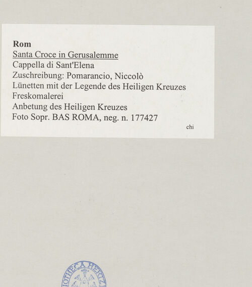 Rückseite von Sopr. BAS ROMA [https://www.deutsche-digitale-bibliothek.de/content/lizenzen/rv-ez/] Santa Croce in GerusalemmeCappella di Sant'Elena - Altarwand, bh514892_recto. Foto.