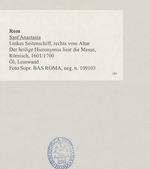 Rückseite von Sopr. BAS ROMA [https://www.deutsche-digitale-bibliothek.de/content/lizenzen/rv-ez/] Der heilige Hieronymus liest die Messe - , bh516295_recto. Foto.