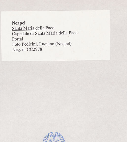 Rückseite von Pedicini, Luciano [https://www.deutsche-digitale-bibliothek.de/content/lizenzen/rv-ez/] Ospedale di Santa Maria della Pace - Portal, bh518344_recto. Foto: Pedicini, Luciano.