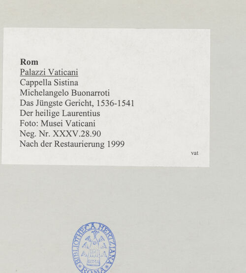 Rückseite von Musei Vaticani [https://www.deutsche-digitale-bibliothek.de/content/lizenzen/rv-ez/] Das Jüngste Gericht - Der heilige Laurentius, bh518709_recto. Foto.