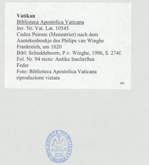 Rückseite von Biblioteca Apostolica Vaticana [https://www.deutsche-digitale-bibliothek.de/content/lizenzen/rv-ez/] Codex Peiresc (Menestrier) nach dem Aantekenboekje des Philips van WingheAntike Inschriften - , bh520035_recto. Foto.