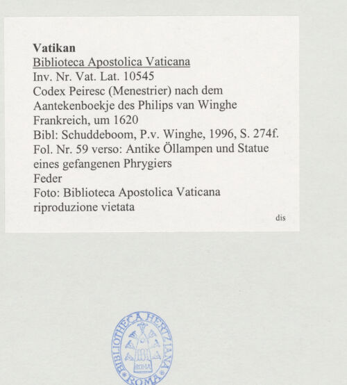 Rückseite von Biblioteca Apostolica Vaticana [https://www.deutsche-digitale-bibliothek.de/content/lizenzen/rv-ez/] Codex Peiresc (Menestrier) nach dem Aantekenboekje des Philips van WingheAntike Öllampen und Statue eines gefangenen Phrygiers - , bh520106_recto. Foto.