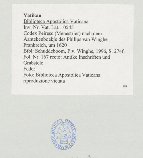 Rückseite von Biblioteca Apostolica Vaticana [https://www.deutsche-digitale-bibliothek.de/content/lizenzen/rv-ez/] Codex Peiresc (Menestrier) nach dem Aantekenboekje des Philips van WingheAntike Inschriften und Grabstele - , bh520364_recto. Foto.