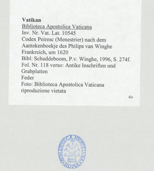 Rückseite von Biblioteca Apostolica Vaticana [https://www.deutsche-digitale-bibliothek.de/content/lizenzen/rv-ez/] Codex Peiresc (Menestrier) nach dem Aantekenboekje des Philips van WingheAntike Inschriften und Grabplatten - , bh520467_recto. Foto.