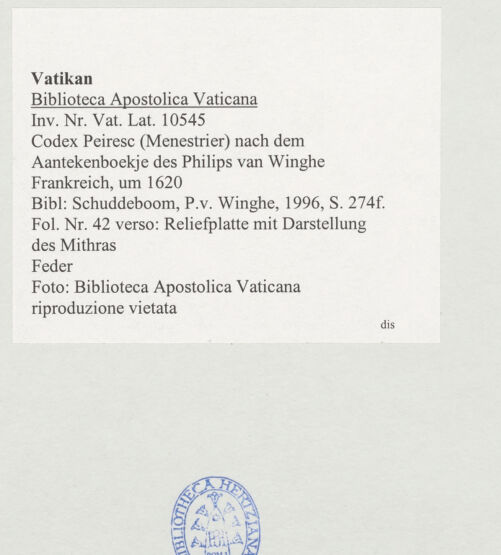 Rückseite von Biblioteca Apostolica Vaticana [https://www.deutsche-digitale-bibliothek.de/content/lizenzen/rv-ez/] Codex Peiresc (Menestrier) nach dem Aantekenboekje des Philips van WingheMithras, der den Stier tötet; Cautes und Cautopates, sowie der Sonnengott (Sol) und die Göttin der Nacht (luna) - , bh520876_recto. Foto.