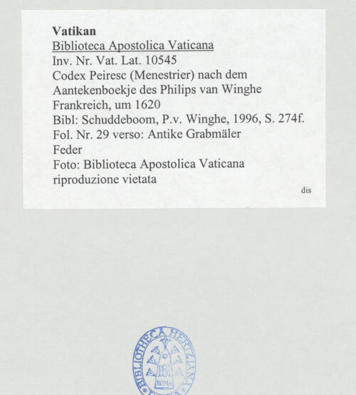 Rückseite von Biblioteca Apostolica Vaticana [https://www.deutsche-digitale-bibliothek.de/content/lizenzen/rv-ez/] Codex Peiresc (Menestrier) nach dem Aantekenboekje des Philips van WingheAntike Grabmäler - , bh520902_recto. Foto.