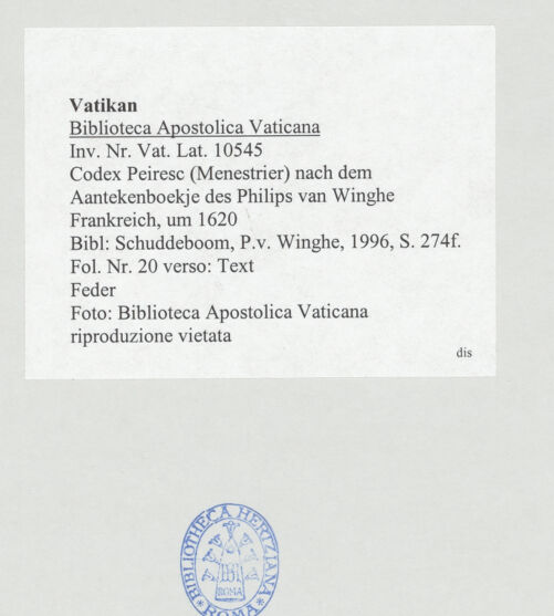 Rückseite von Biblioteca Apostolica Vaticana [https://www.deutsche-digitale-bibliothek.de/content/lizenzen/rv-ez/] Codex Peiresc (Menestrier) nach dem Aantekenboekje des Philips van WingheText - , bh520920_recto. Foto.