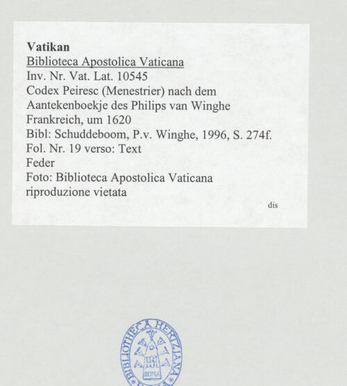 Rückseite von Biblioteca Apostolica Vaticana [https://www.deutsche-digitale-bibliothek.de/content/lizenzen/rv-ez/] Codex Peiresc (Menestrier) nach dem Aantekenboekje des Philips van WingheText - , bh520922_recto. Foto.