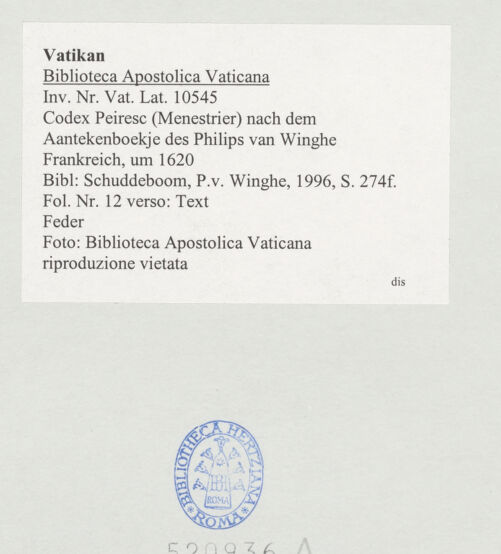 Rückseite von Biblioteca Apostolica Vaticana [https://www.deutsche-digitale-bibliothek.de/content/lizenzen/rv-ez/] Codex Peiresc (Menestrier) nach dem Aantekenboekje des Philips van WingheText - , bh520936_recto. Foto.