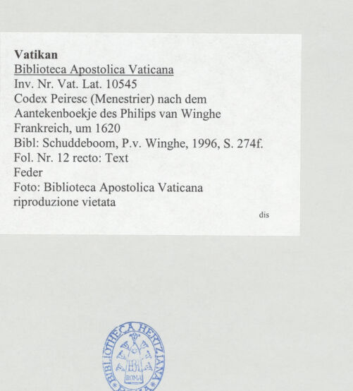 Rückseite von Biblioteca Apostolica Vaticana [https://www.deutsche-digitale-bibliothek.de/content/lizenzen/rv-ez/] Codex Peiresc (Menestrier) nach dem Aantekenboekje des Philips van WingheText - , bh520937_recto. Foto.