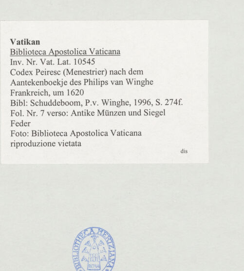 Rückseite von Biblioteca Apostolica Vaticana [https://www.deutsche-digitale-bibliothek.de/content/lizenzen/rv-ez/] Codex Peiresc (Menestrier) nach dem Aantekenboekje des Philips van WingheAntike Siegel - , bh520946_recto. Foto.
