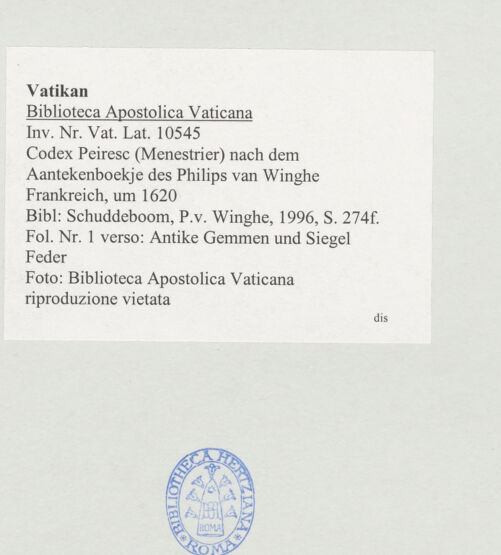 Rückseite von Biblioteca Apostolica Vaticana [https://www.deutsche-digitale-bibliothek.de/content/lizenzen/rv-ez/] Codex Peiresc (Menestrier) nach dem Aantekenboekje des Philips van WingheAntike Gemmen und Siegel - , bh520960_recto. Foto.
