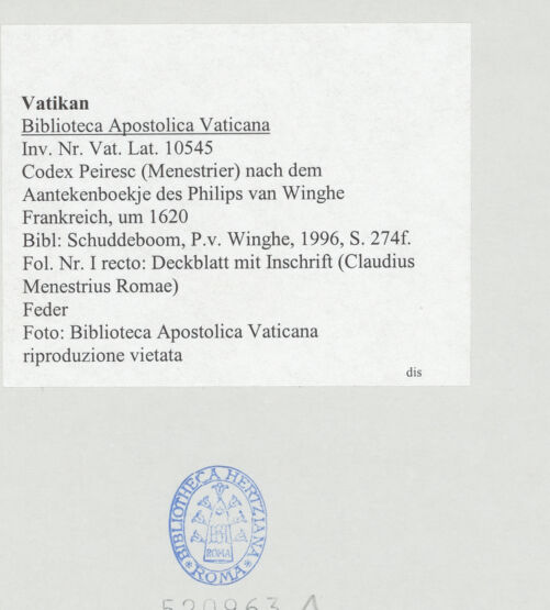 Rückseite von Biblioteca Apostolica Vaticana [https://www.deutsche-digitale-bibliothek.de/content/lizenzen/rv-ez/] Codex Peiresc (Menestrier) nach dem Aantekenboekje des Philips van WingheDeckblatt mit Inschrift (Claudius Menestrius Romae) - , bh520963_recto. Foto.