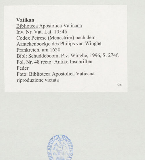 Rückseite von Biblioteca Apostolica Vaticana [https://www.deutsche-digitale-bibliothek.de/content/lizenzen/rv-ez/] Codex Peiresc (Menestrier) nach dem Aantekenboekje des Philips van WingheAntike Inschriften - , bh520968_recto. Foto.