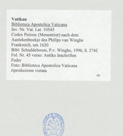 Rückseite von Biblioteca Apostolica Vaticana [https://www.deutsche-digitale-bibliothek.de/content/lizenzen/rv-ez/] Codex Peiresc (Menestrier) nach dem Aantekenboekje des Philips van WingheAntike Inschrift - , bh520973_recto. Foto.
