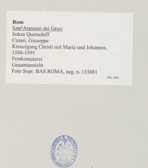 Rückseite von Sopr. BAS ROMA [https://www.deutsche-digitale-bibliothek.de/content/lizenzen/rv-ez/] Kreuzigung Christi mit Maria und Johannes - Gesamtansicht, bh521082_recto. Foto.