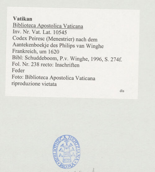 Rückseite von Biblioteca Apostolica Vaticana [https://www.deutsche-digitale-bibliothek.de/content/lizenzen/rv-ez/] Codex Peiresc (Menestrier) nach dem Aantekenboekje des Philips van WingheInschrift aus san Lorenzo in Lucina in Rom - , bh521145_recto. Foto.